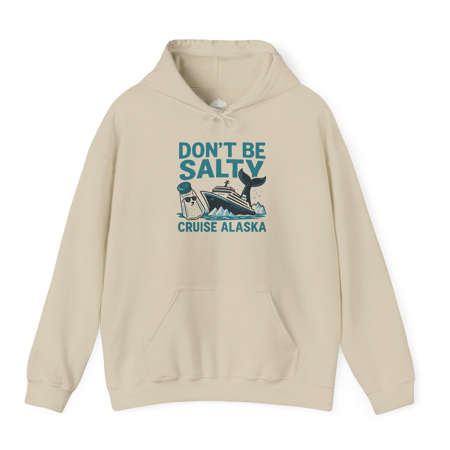 Don’t Be Salty Alaska Cruise Shirt Whale Pun Funny Vacation Tee — Hoodie Hoodie – Sand – Alaska Cruise Shirts