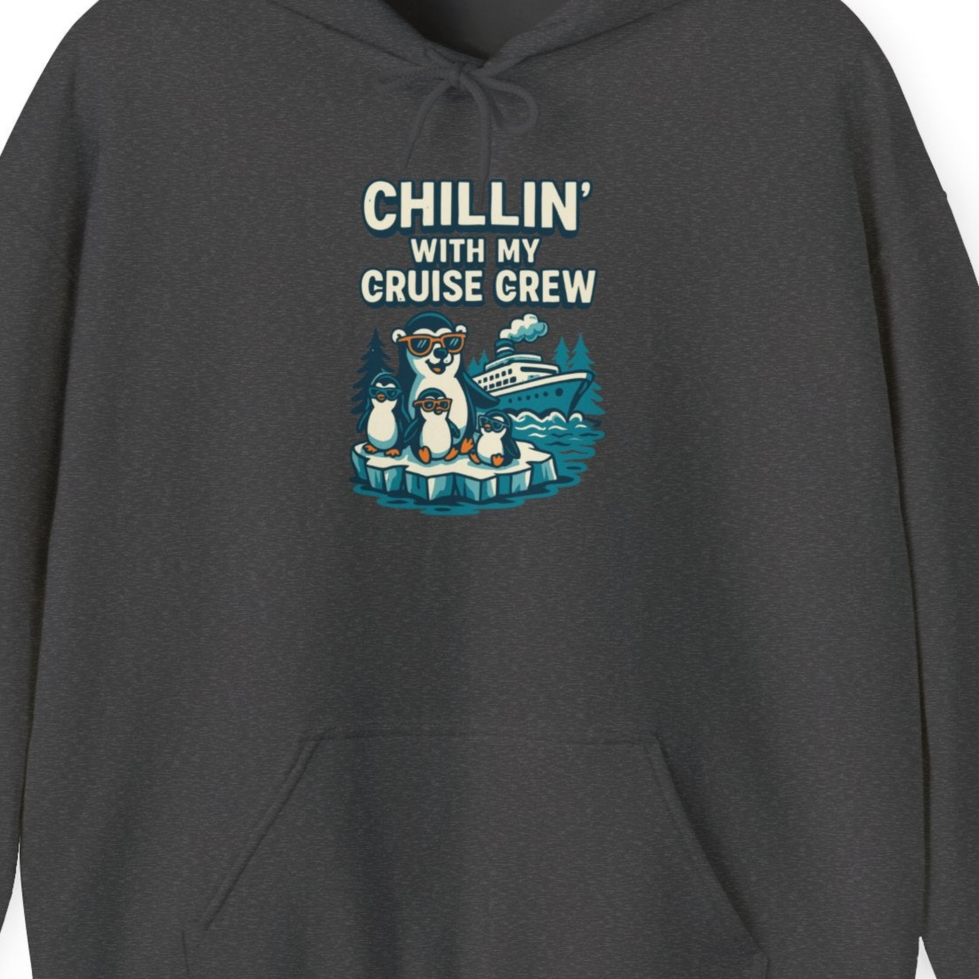 Chillin With My Cruise Crew Cute Penguins Alaska Cartoon Shirt — Hoodie Hoodie – Dark Heather – Alaska Cruise Shirts Close Up