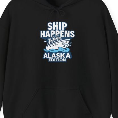 Ship Happens Alaska Cruise Shirt Hoodie – Black – Alaska Cruise Shirts Close Up
