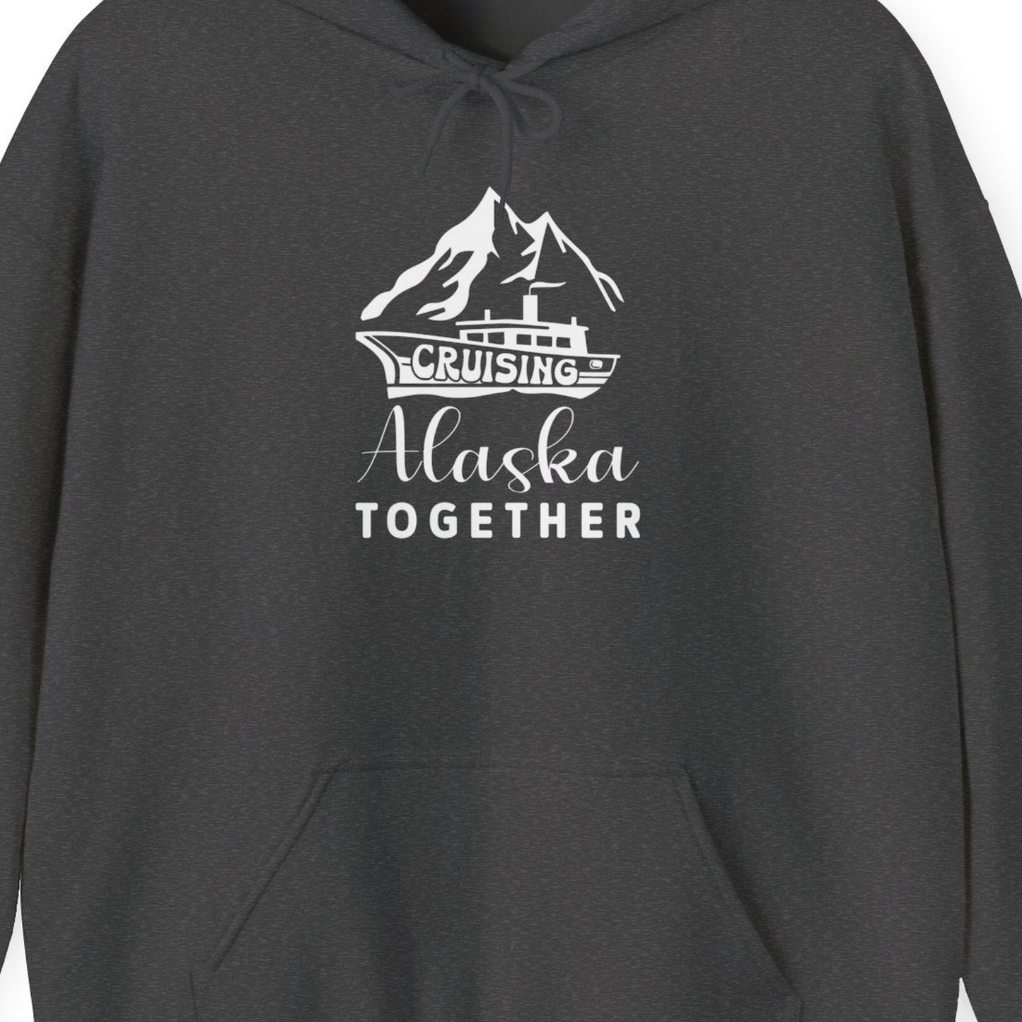 Cruising Alaska Together Mountains and Ship Family Cruise Shirt — Hoodie Hoodie – Dark Heather – Alaska Cruise Shirts Close Up