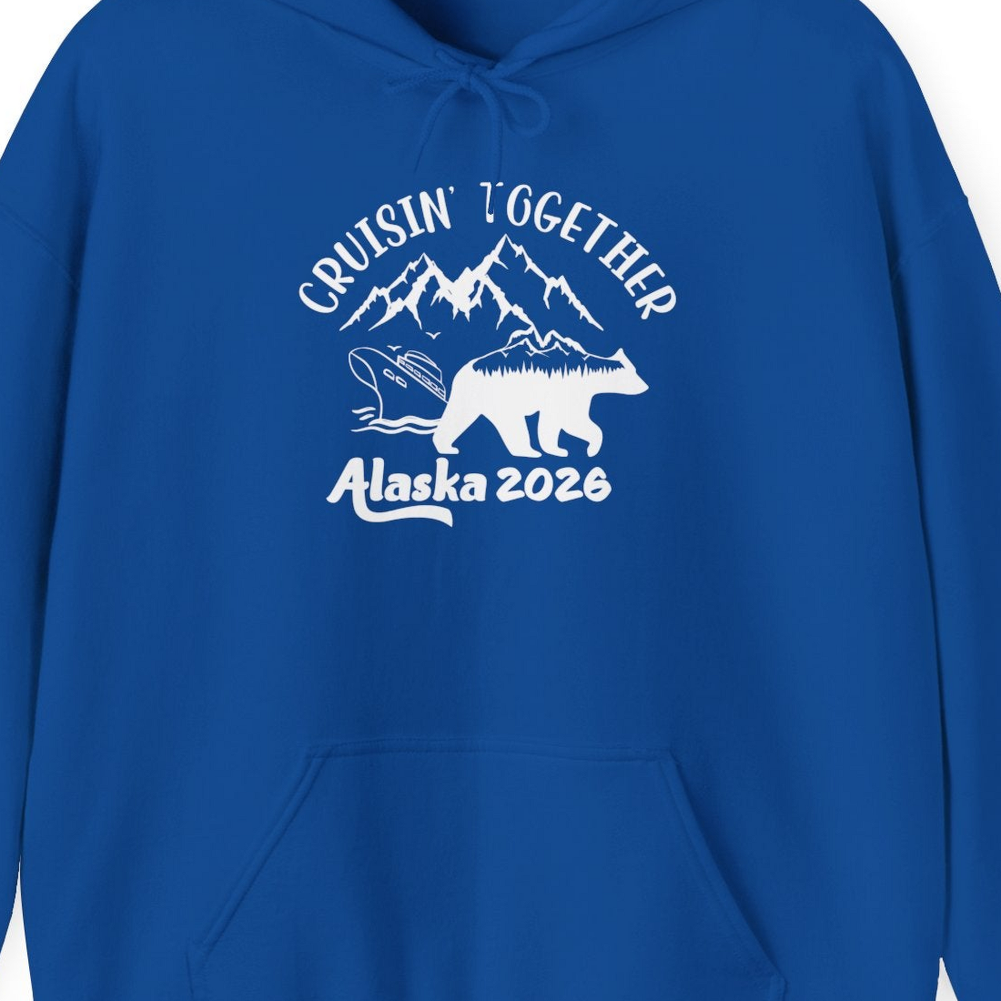 Cruisin Together Alaska 2026 Bear Mountain Group Cruise Shirt — Hoodie Hoodie – Royal – Alaska Cruise Shirts Close Up