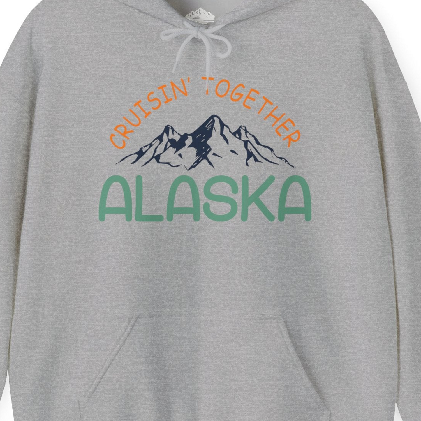 Cruisin Together Alaska Mountain Adventure Cruise Graphic Shirt — Hoodie Hoodie – Sport Grey – Alaska Cruise Shirts Close Up