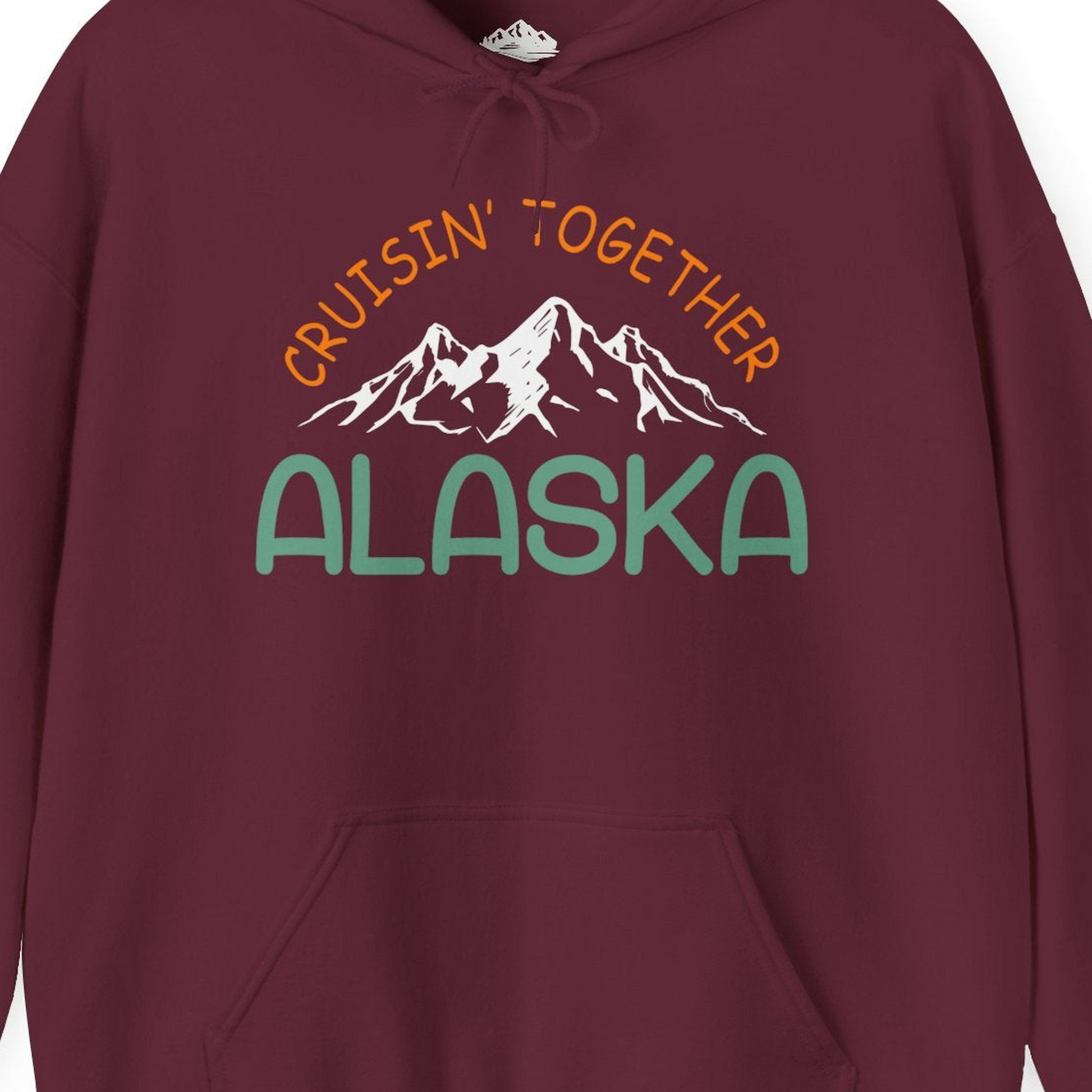 Cruisin Together Alaska Mountain Adventure Cruise Graphic Shirt — Hoodie Hoodie – Maroon – Alaska Cruise Shirts Close Up