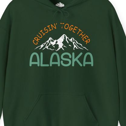Cruisin Together Alaska Mountain Adventure Cruise Graphic Shirt — Hoodie Hoodie – Forest Green – Alaska Cruise Shirts Close Up