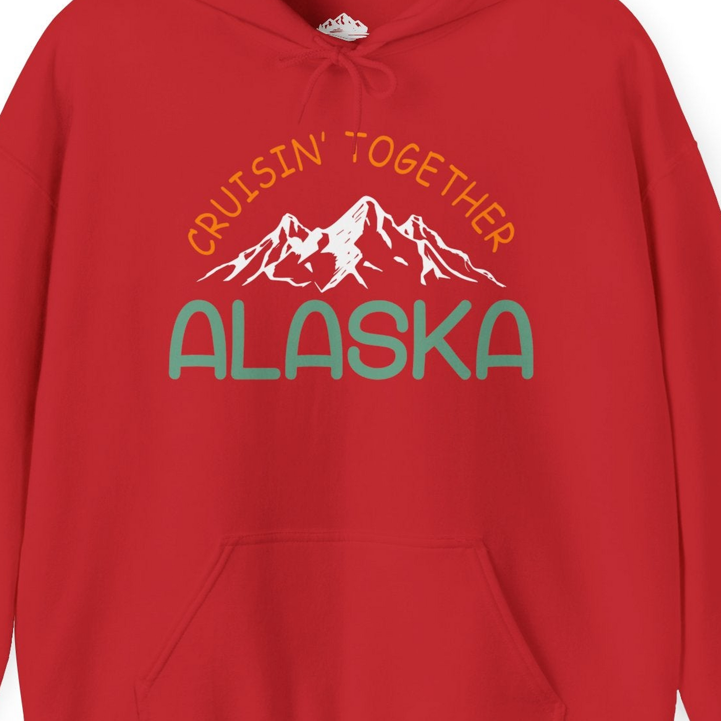 Cruisin Together Alaska Mountain Adventure Cruise Graphic Shirt — Hoodie Hoodie – Red – Alaska Cruise Shirts Close Up