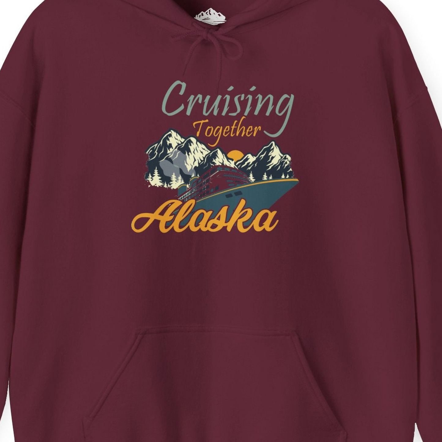 Cruising Together Alaska Mountains Family Alaska Cruise Adventure Shirt — Hoodie Hoodie – Maroon – Alaska Cruise Shirts Close Up