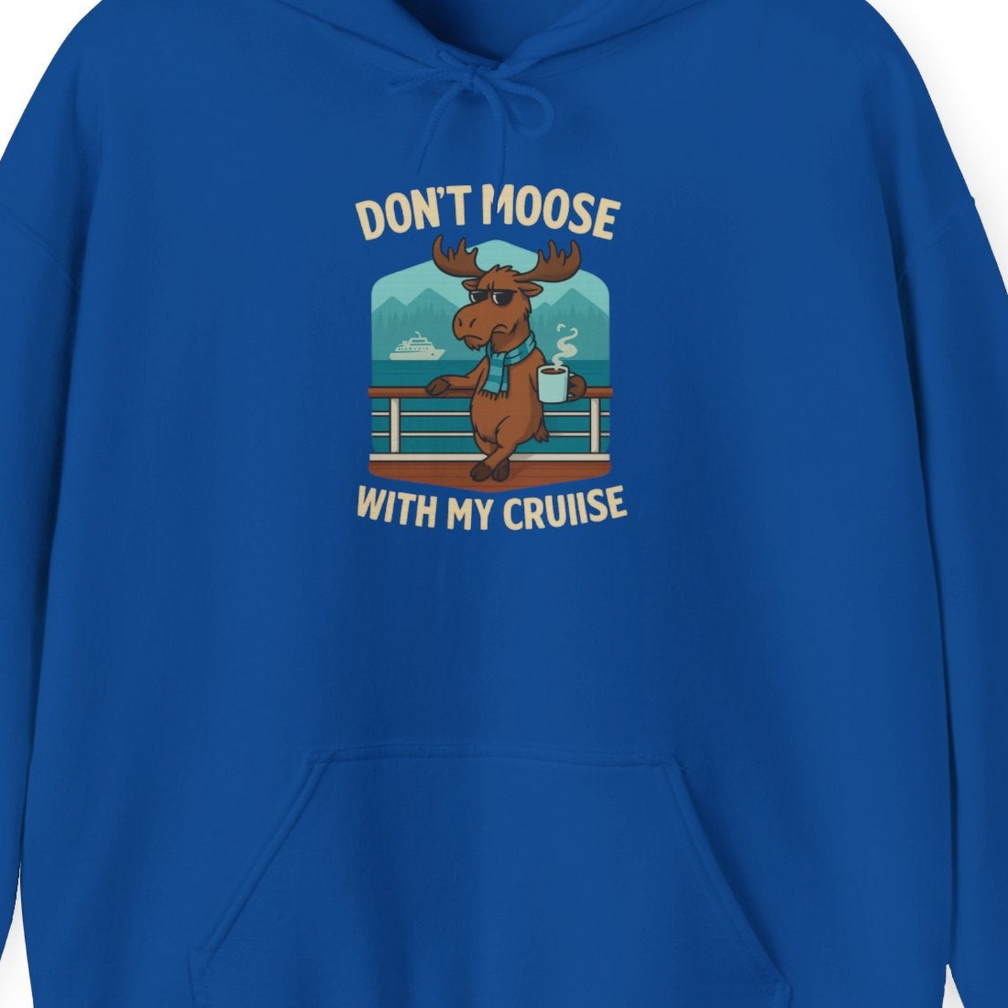 Funny Moose on Alaska Cruise Ship Shirt Hoodie – Royal – Alaska Cruise Shirts Close Up
