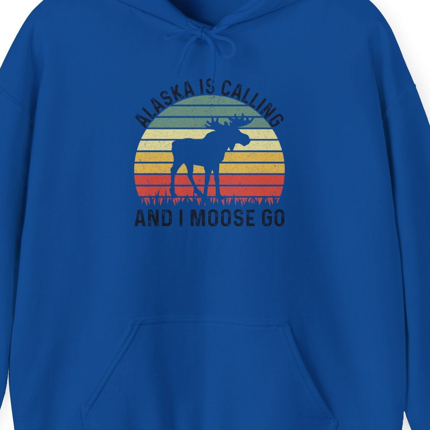 Alaska Is Calling And I Moose Go Retro Sunset Moose Graphic Shirt — Hoodie Hoodie – Royal – Alaska Cruise Shirts Close Up