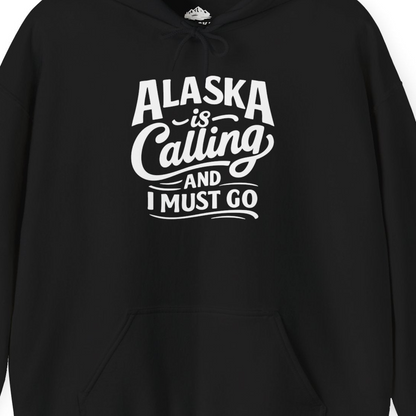 Alaska Is Calling Adventure Typography hoodie Hoodie – Black – Alaska Cruise Shirts Close Up