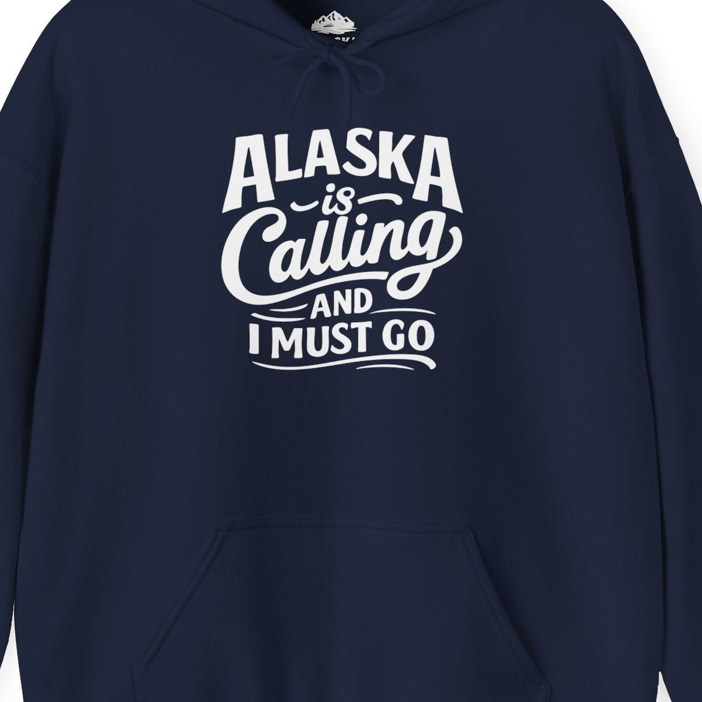 Alaska Is Calling Adventure Typography hoodie Hoodie – Navy – Alaska Cruise Shirts Close Up