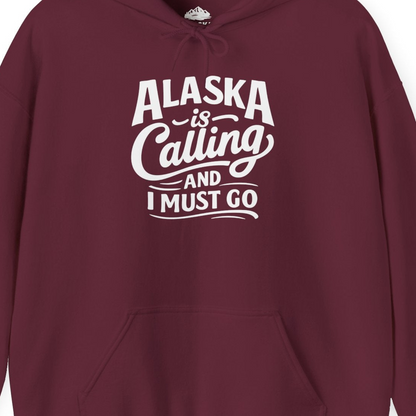 Alaska Is Calling Adventure Typography hoodie Hoodie – Maroon – Alaska Cruise Shirts Close Up