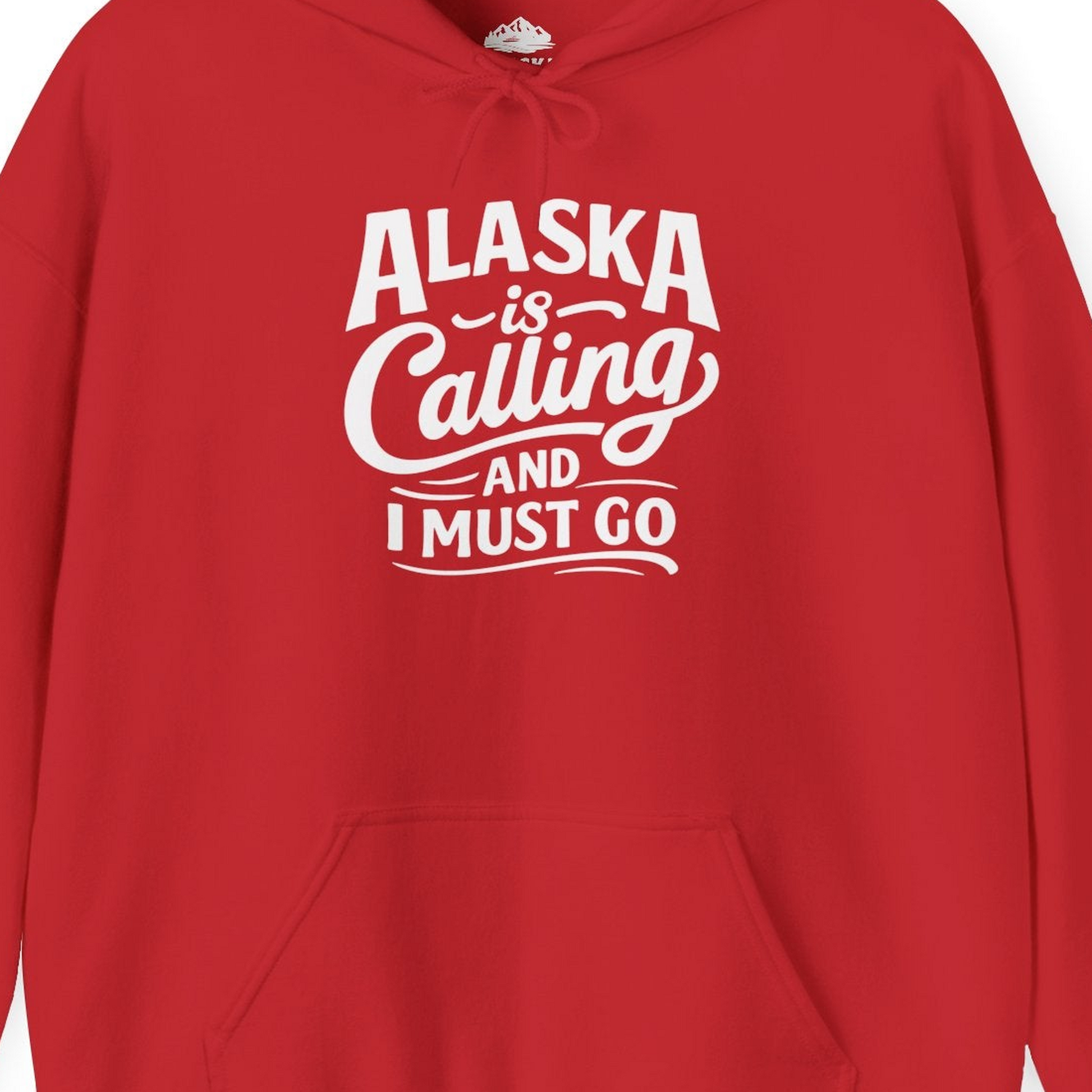 Alaska Is Calling Adventure Typography hoodie Hoodie – Red – Alaska Cruise Shirts Close Up