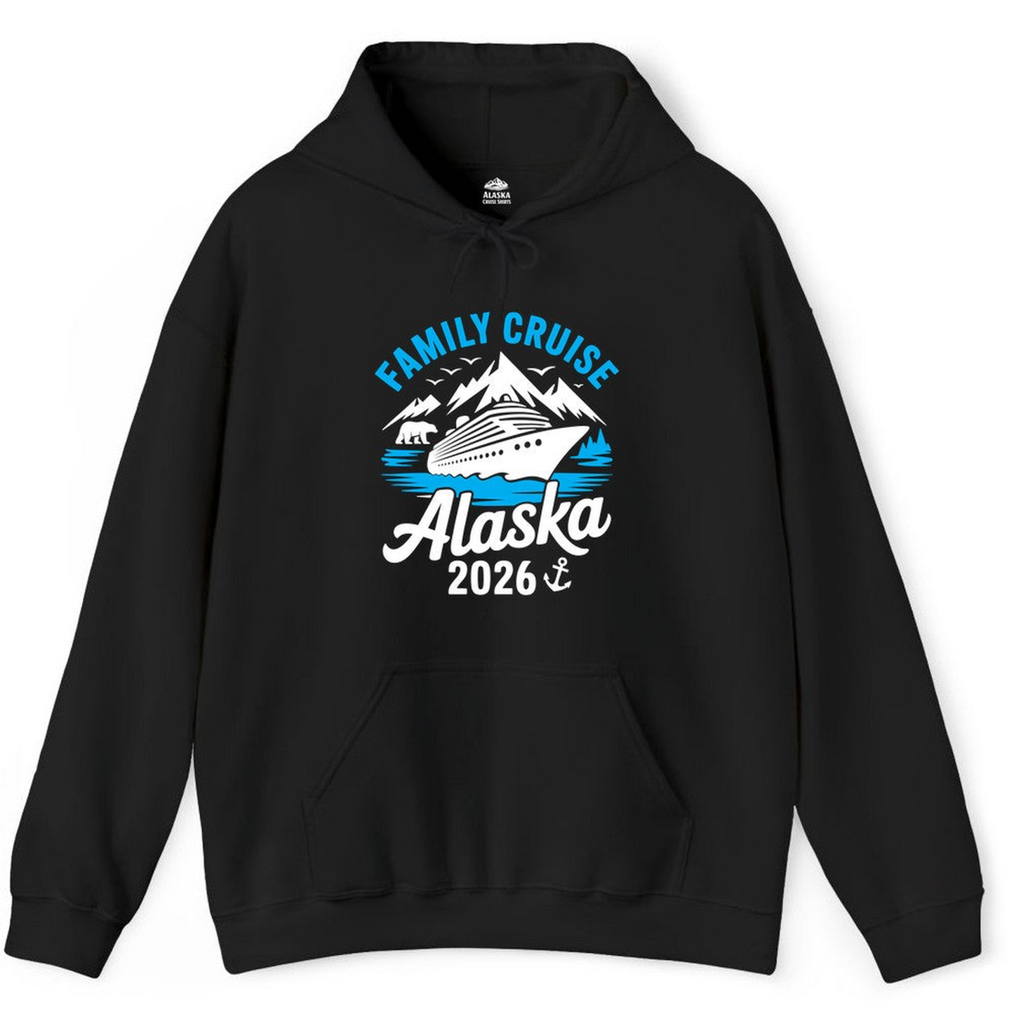 Alaska Family Cruise Shirt 2026 Mountains Wildlife Adventure Tee — Hoodie Hoodie – Black – Alaska Cruise Shirts Close Up