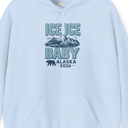 Ice Ice Baby Alaska Cruise Shirt Hoodie – Light Blue – Alaska Cruise Shirts Close Up