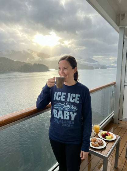 Lifestyle View — Ice Ice Baby Alaska Cruise Shirt - 2026 Icy Mountain Adventure Tee — Long Sleeve