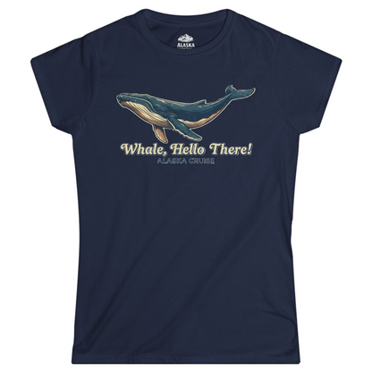 Whale Hello There Alaska Cruise Shirt Ladies T-Shirt – Alaska Cruise Shirts