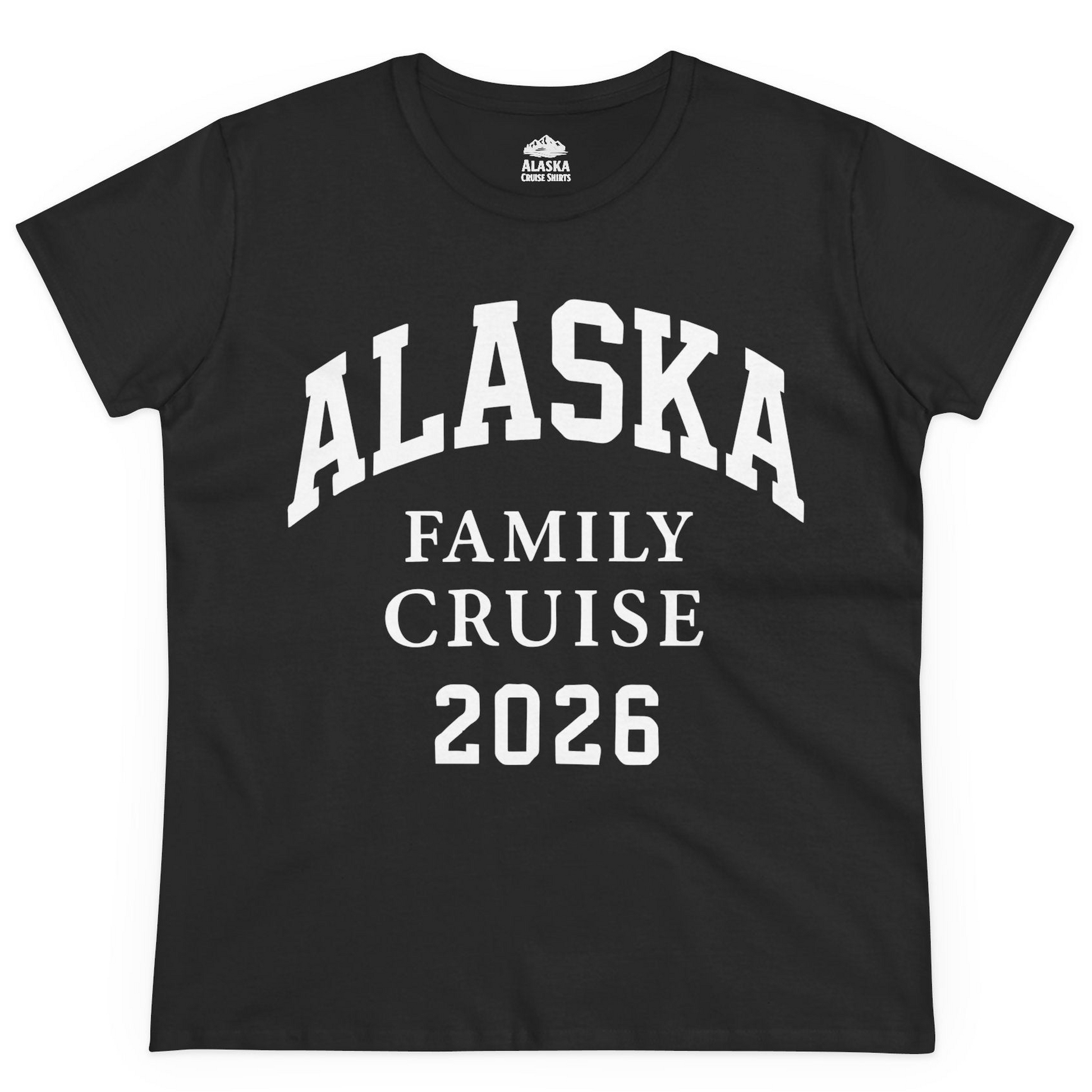 Alaska Family Cruise 2026 Matching Vacation Shirt for Groups — Ladies Tee Ladies T-Shirt – Alaska Cruise Shirts