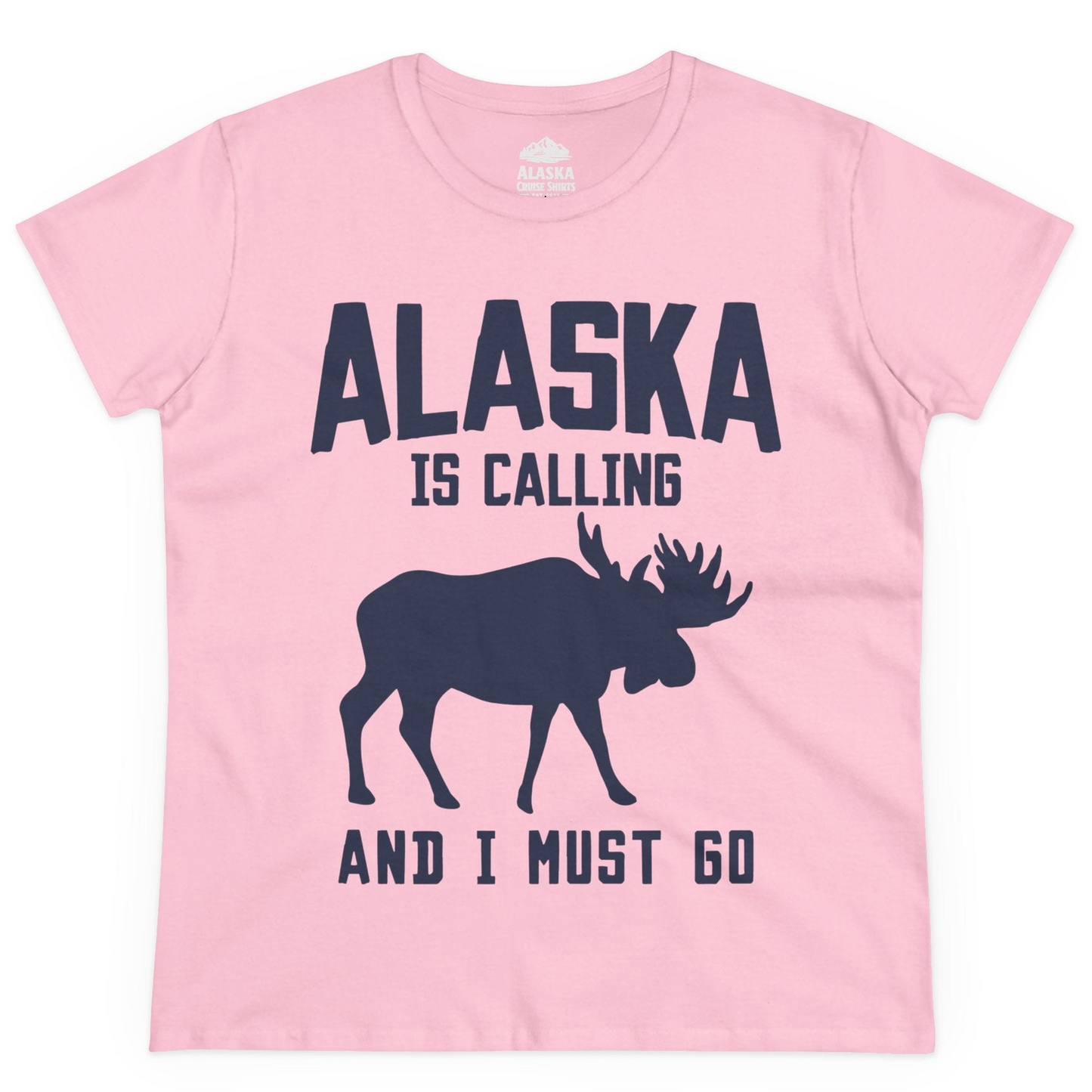 Alaska Is Calling Moose Silhouette Shirt Ladies T-Shirt – Light Pink – Alaska Cruise Shirts