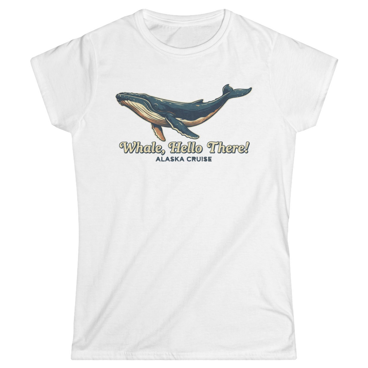Whale Hello There Alaska Cruise Shirt Ladies T-Shirt – White – Alaska Cruise Shirts