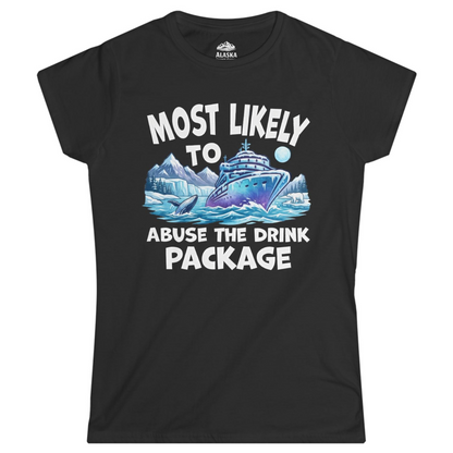 Funny Alaska Cruise Shirt Ladies T-Shirt – Black – Alaska Cruise Shirts