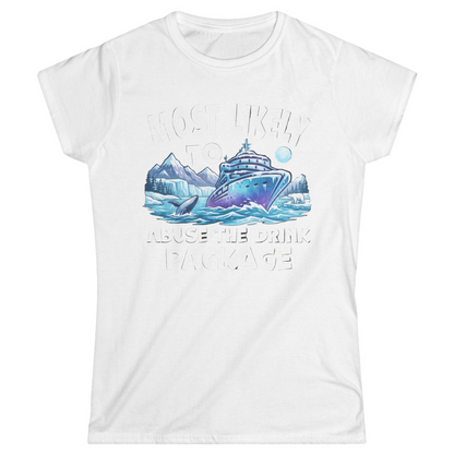 Funny Alaska Cruise Shirt Ladies T-Shirt – White – Alaska Cruise Shirts