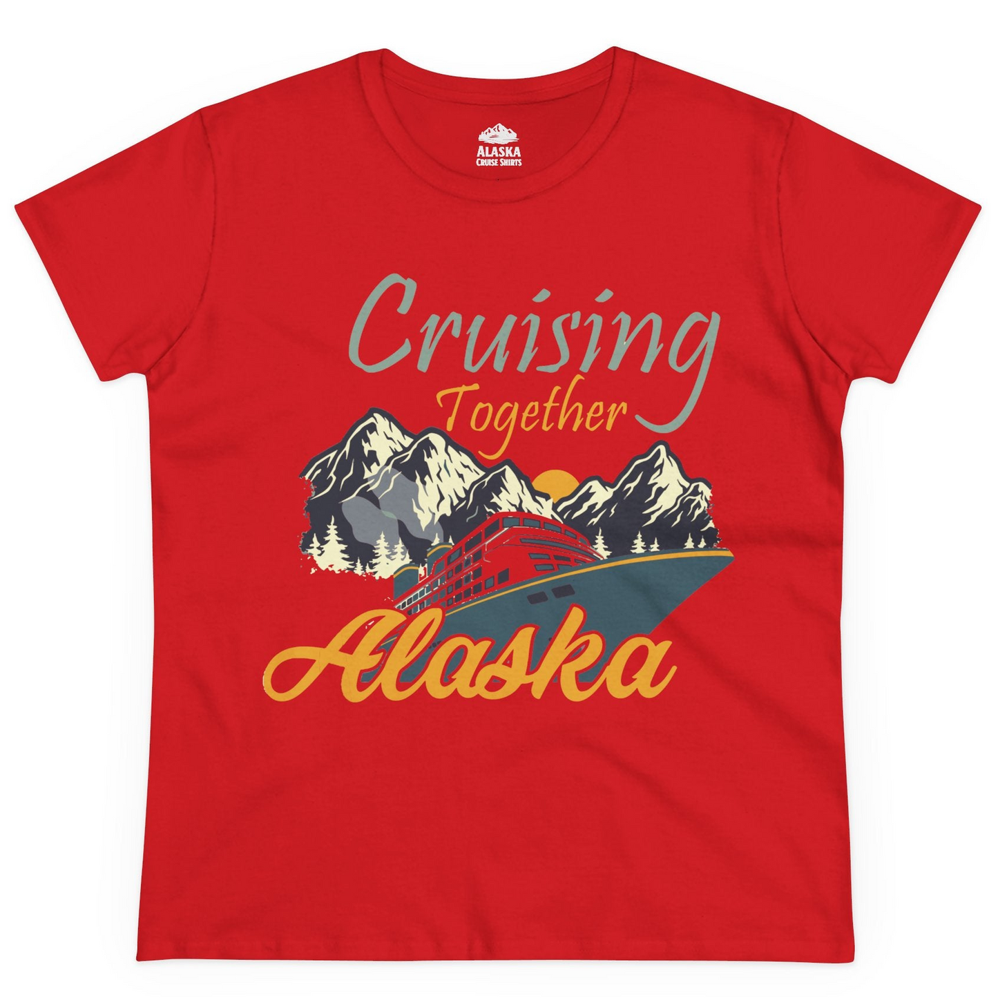 Cruising Together Alaska Mountains Family Alaska Cruise Adventure Shirt — Ladies Tee Ladies T-Shirt – Red – Alaska Cruise Shirts