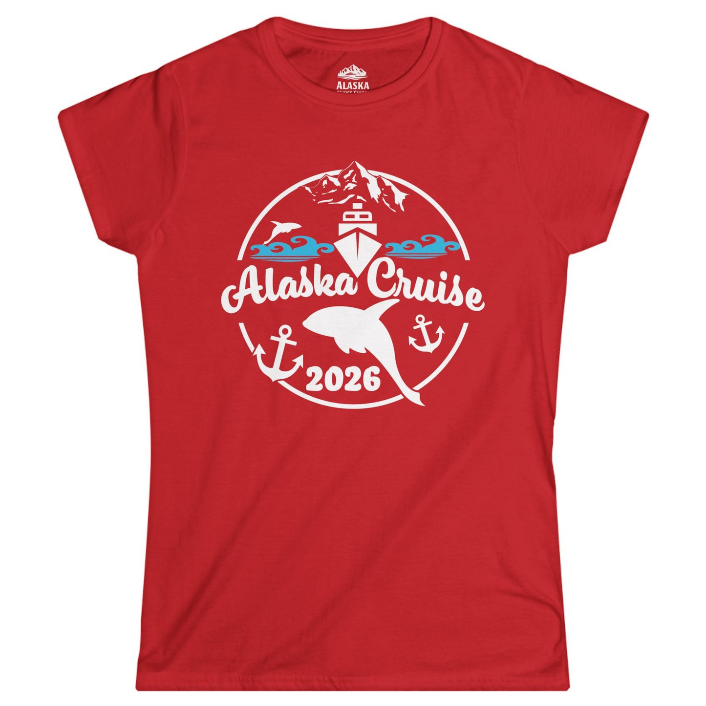 Alaska Cruise 2026 Shirt Ladies T-Shirt – Red – Alaska Cruise Shirts