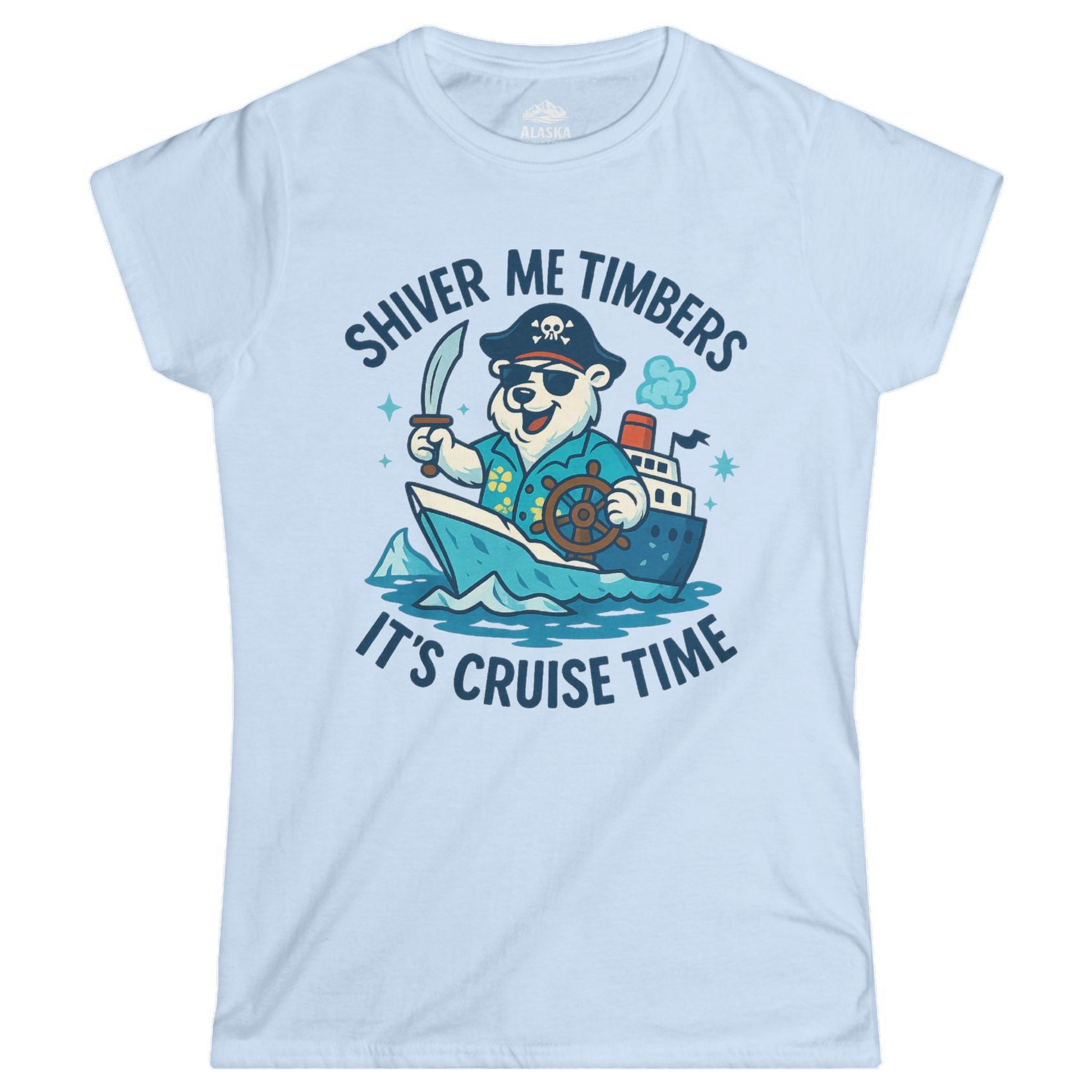 Funny Polar Bear Pirate Cruise Vacation Shirt Ladies T-Shirt – Light Blue – Alaska Cruise Shirts