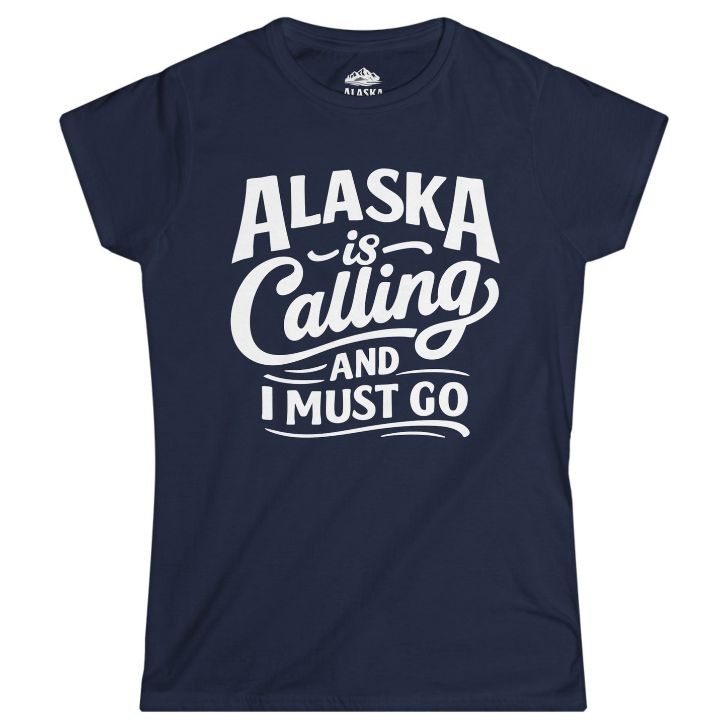 Alaska Is Calling Adventure Typography Shirt - Bold Travel Alaska Tee Ladies T-Shirt – Navy – Alaska Cruise Shirts