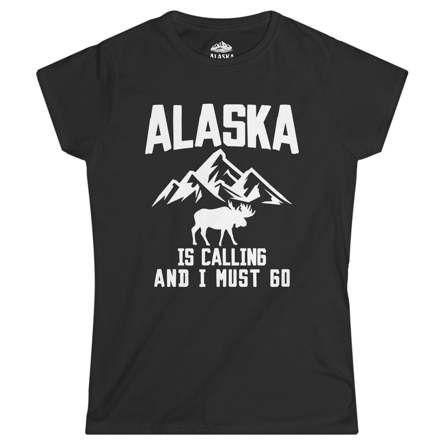 Alaska Is Calling Moose Mountains Adventure Silhouette Nature Shirt Ladies T-Shirt – Black – Alaska Cruise Shirts