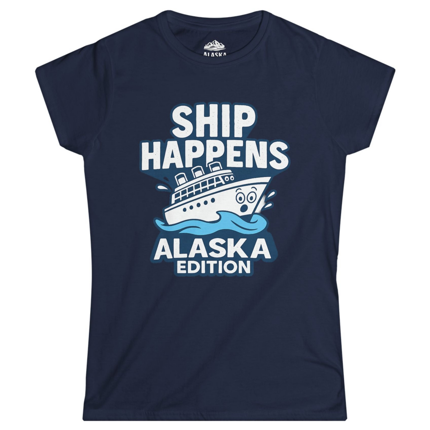 Ship Happens Alaska Cruise Shirt - Funny Cartoon Cruise Pun Tee Ladies T-Shirt – Navy – Alaska Cruise Shirts