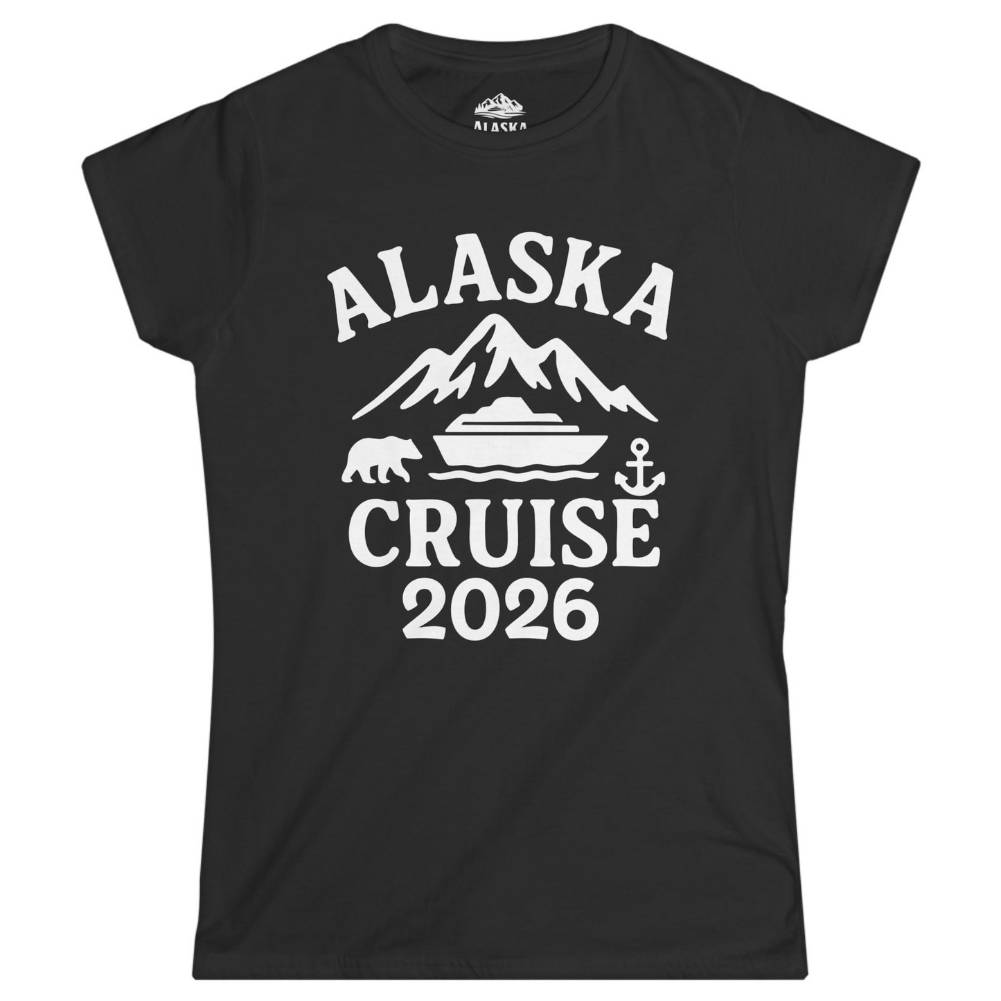 Alaska Cruise 2026 Shirt - Mountains Bear Anchor Adventure Tee Ladies T-Shirt – Black – Alaska Cruise Shirts