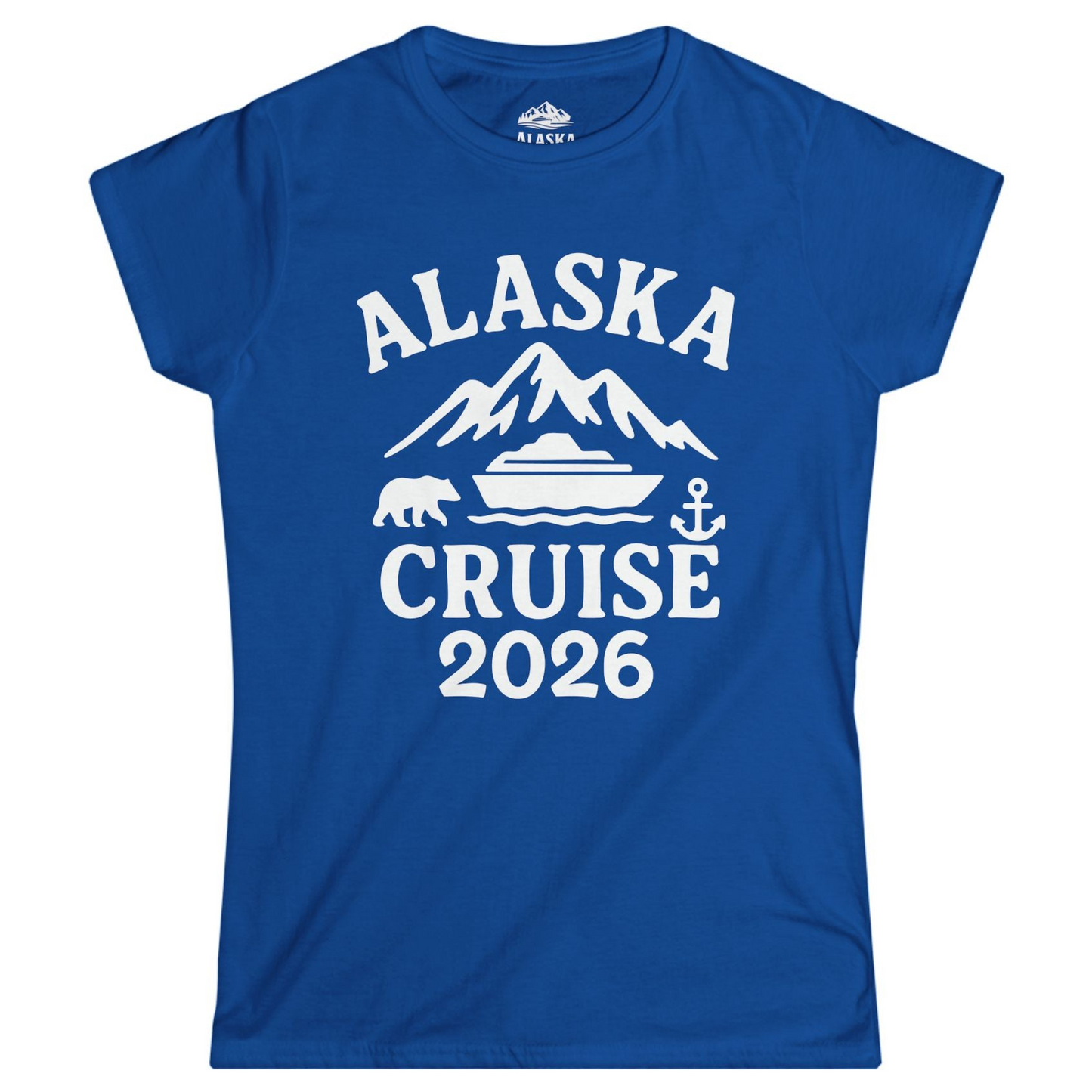 Alaska Cruise 2026 Shirt - Mountains Bear Anchor Adventure Tee Ladies T-Shirt – Royal – Alaska Cruise Shirts