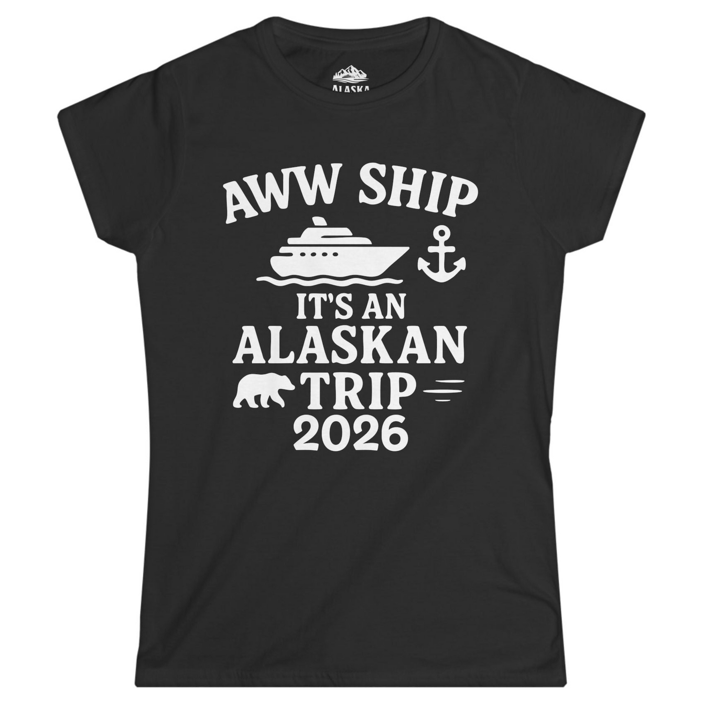 Alaska Cruise Shirt - Alaskan Trip 2026 Ship Anchor Bear Family Tee Ladies T-Shirt – Black – Alaska Cruise Shirts