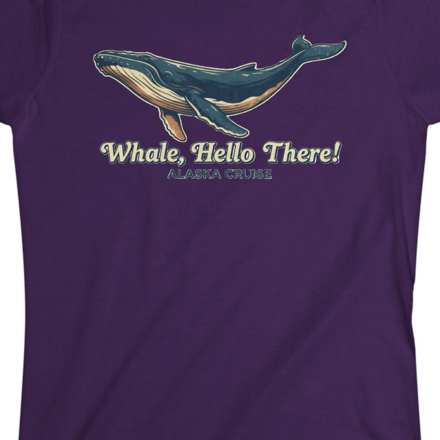Whale Hello There Alaska Cruise Shirt Ladies T-Shirt – Purple – Alaska Cruise Shirts Close Up