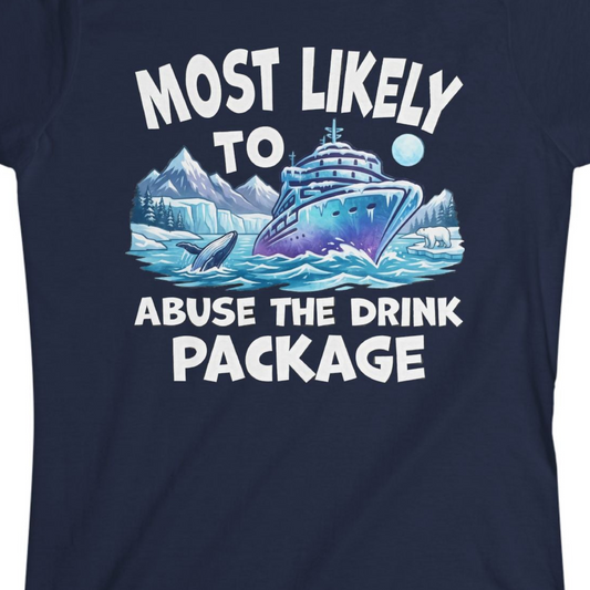 Funny Alaska Cruise Shirt Ladies T-Shirt – Navy – Alaska Cruise Shirts Close Up