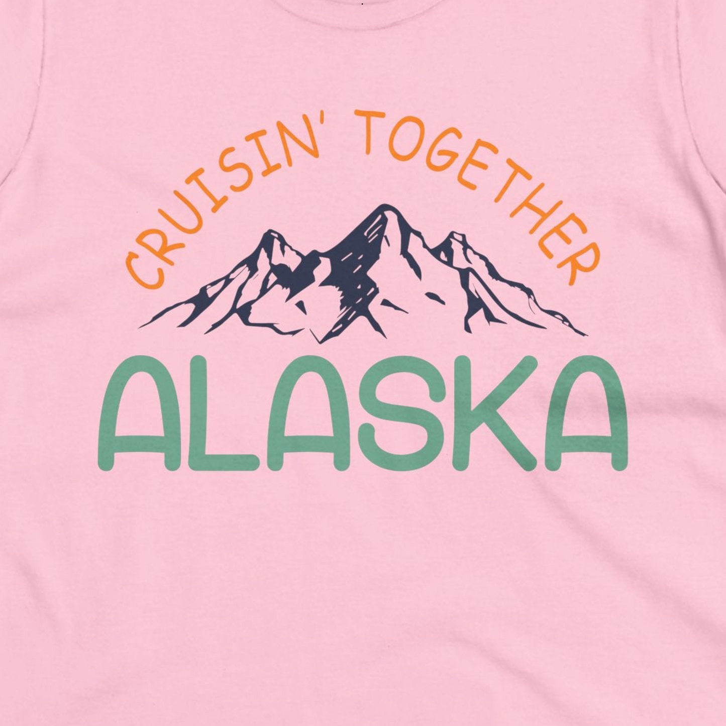 Cruisin Together Alaska Mountain Adventure Cruise Graphic Shirt — Ladies Tee Ladies T-Shirt – Light Pink – Alaska Cruise Shirts Close Up
