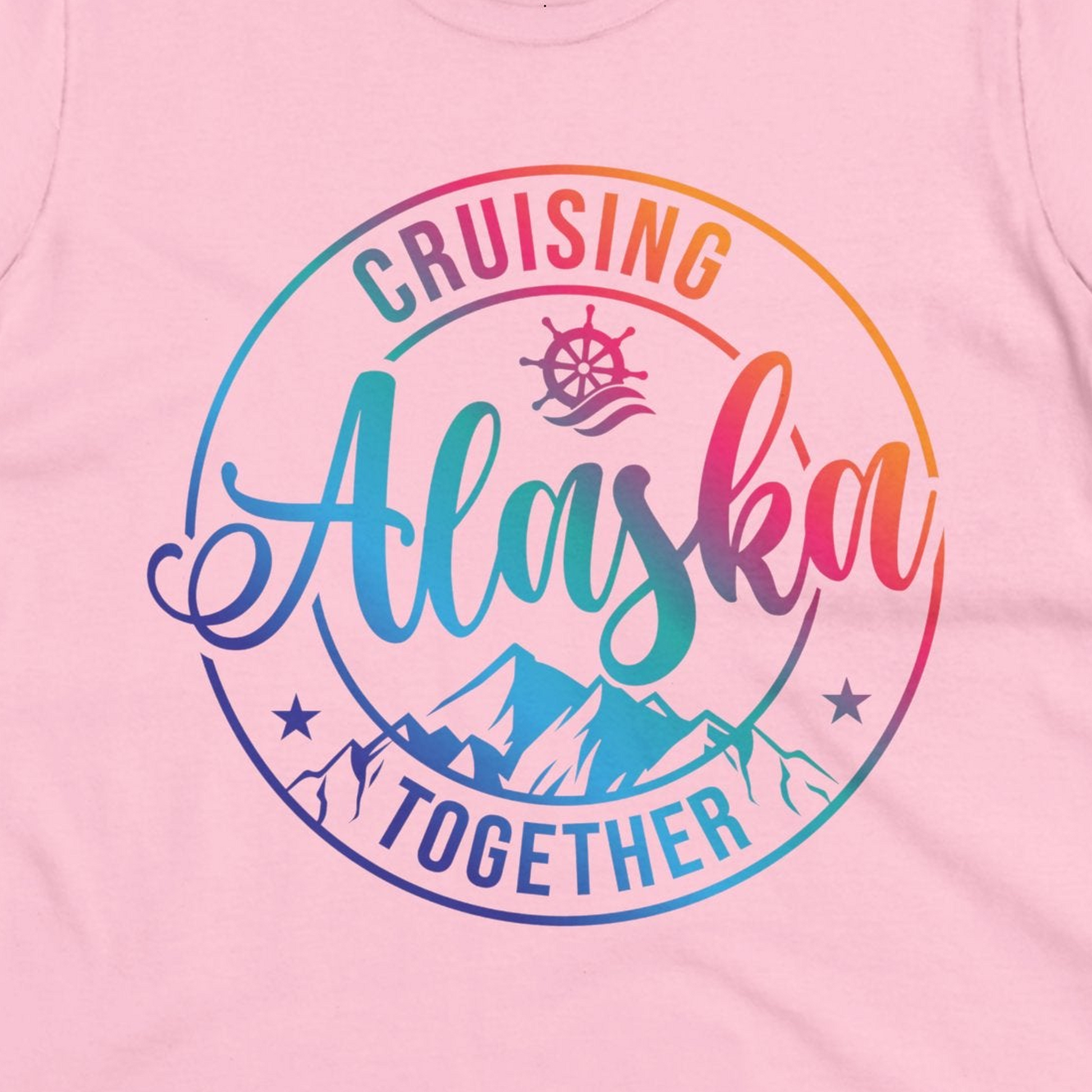 Cruising Alaska Together Shirt Ladies T-Shirt – Light Pink – Alaska Cruise Shirts Close Up