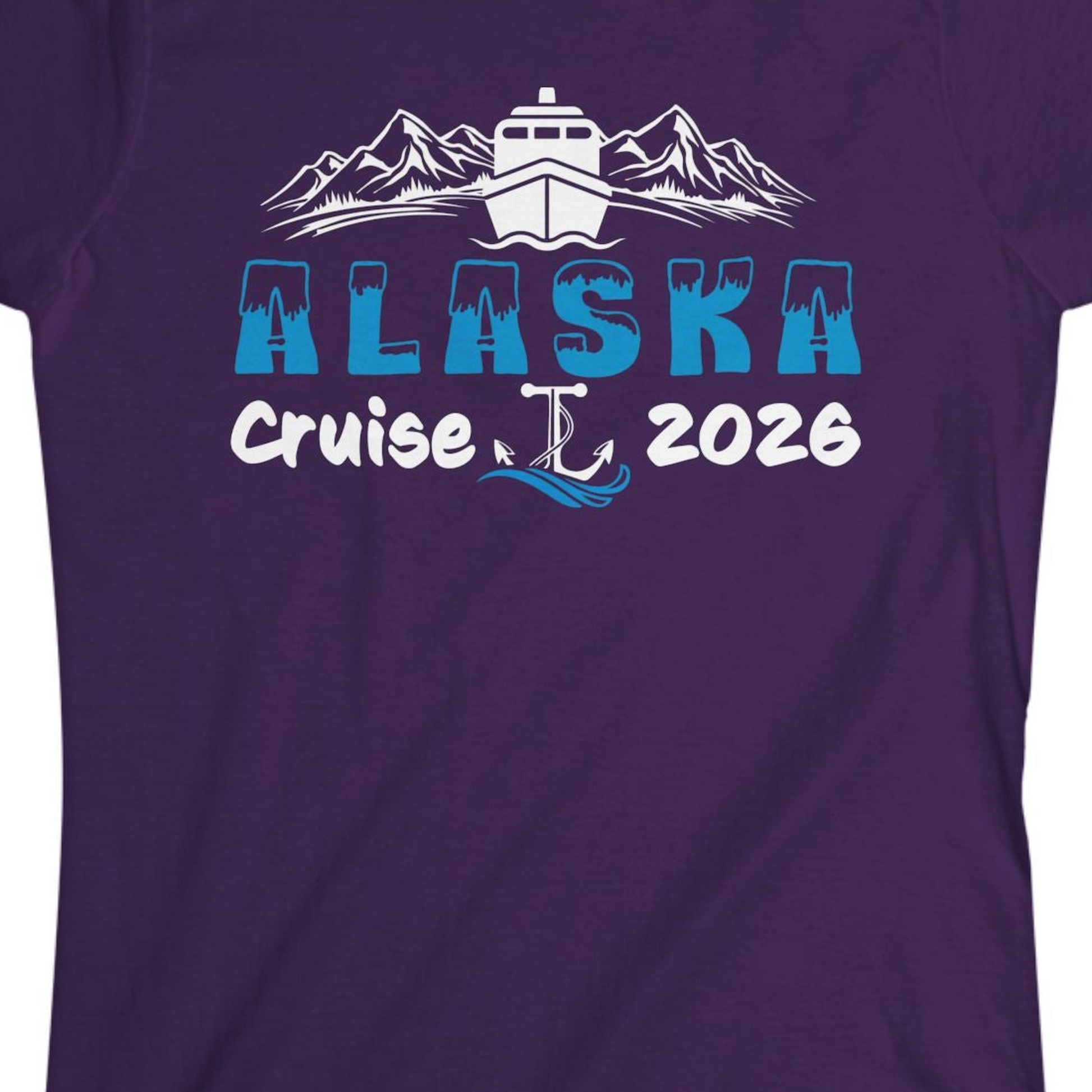 Alaska Cruise 2026 Shirt Ladies T-Shirt – Purple – Alaska Cruise Shirts Close Up