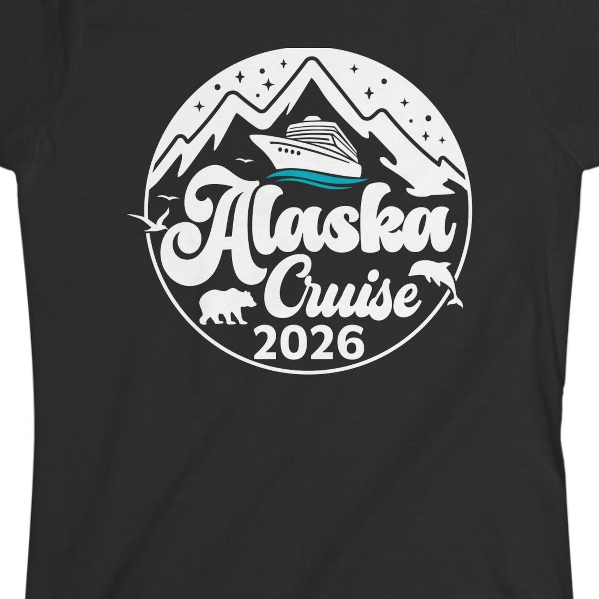 Alaska Cruise 2026 Shirt Ladies T-Shirt – Black – Alaska Cruise Shirts Close Up