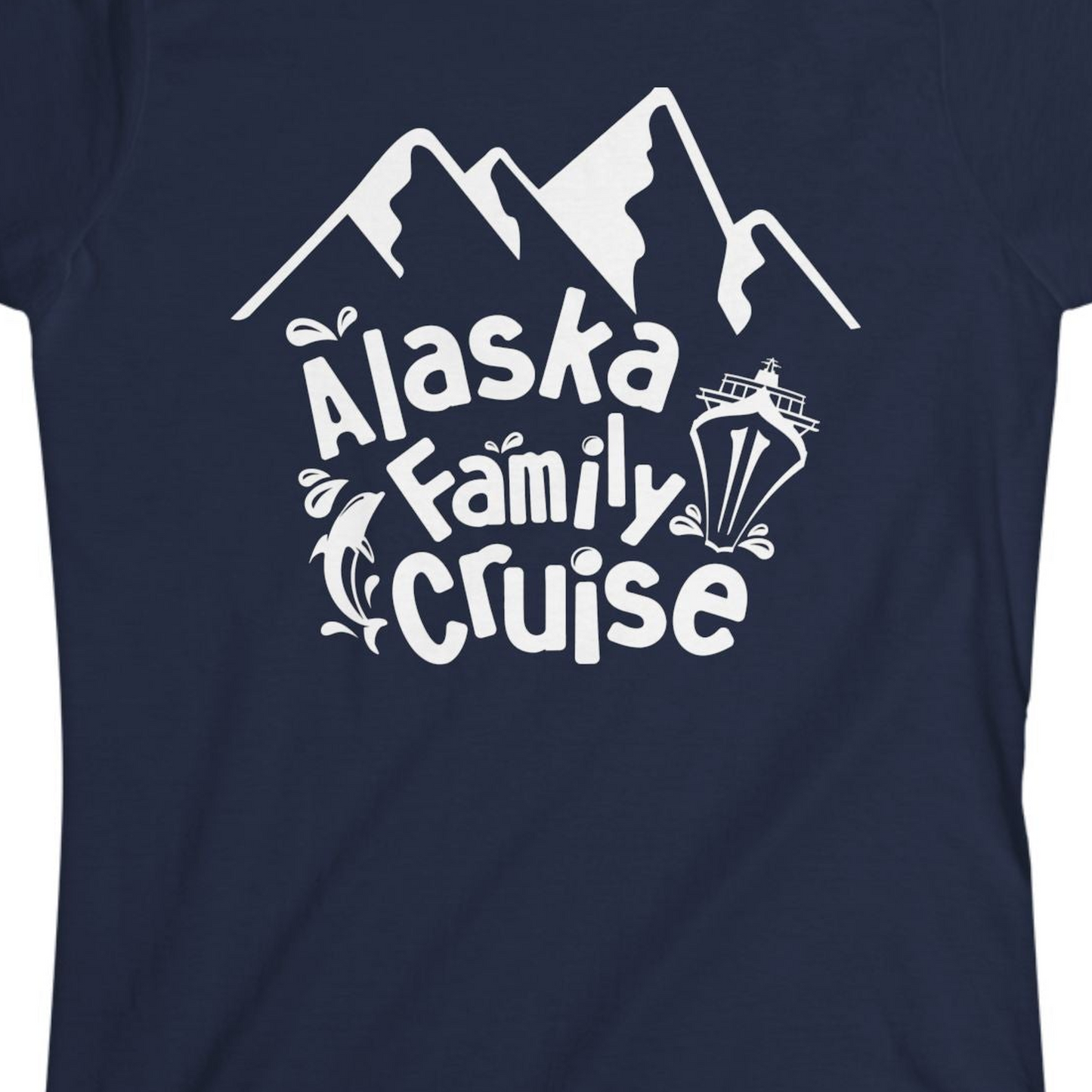 Alaska Family Cruise Adventure Shirt Ladies T-Shirt – Navy – Alaska Cruise Shirts Close Up