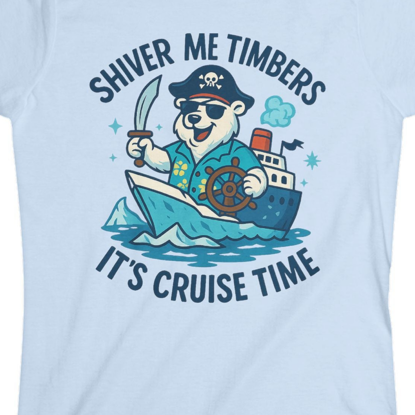 Funny Polar Bear Pirate Cruise Vacation Shirt Ladies T-Shirt – Light Blue – Alaska Cruise Shirts Close Up
