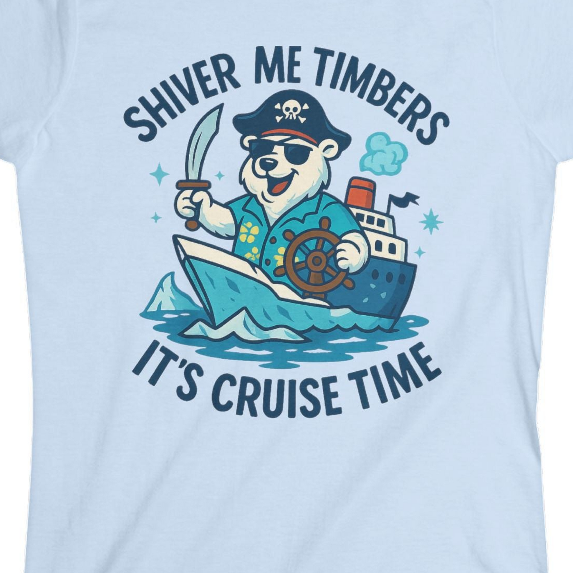 Funny Polar Bear Pirate Cruise Vacation Shirt Ladies T-Shirt – Light Blue – Alaska Cruise Shirts Close Up