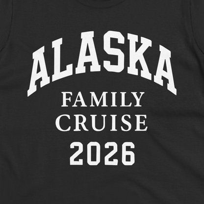 Alaska Family Cruise 2026 Matching Vacation Shirt for Groups — Ladies Tee Ladies T-Shirt – Black – Alaska Cruise Shirts Close Up