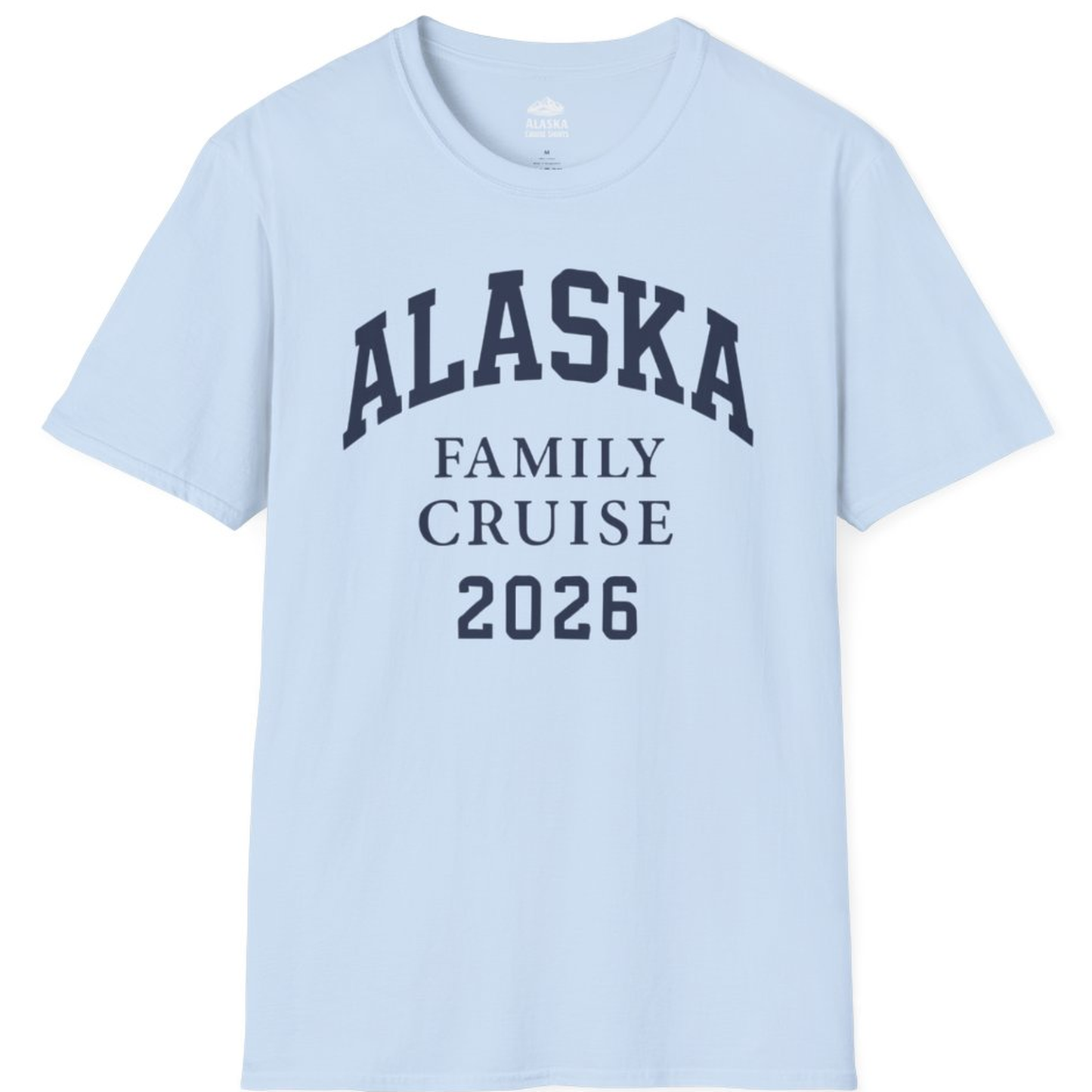Alaska Family Cruise 2026 Matching Vacation Shirt for Groups – Light Blue – Alaska Cruise Shirts