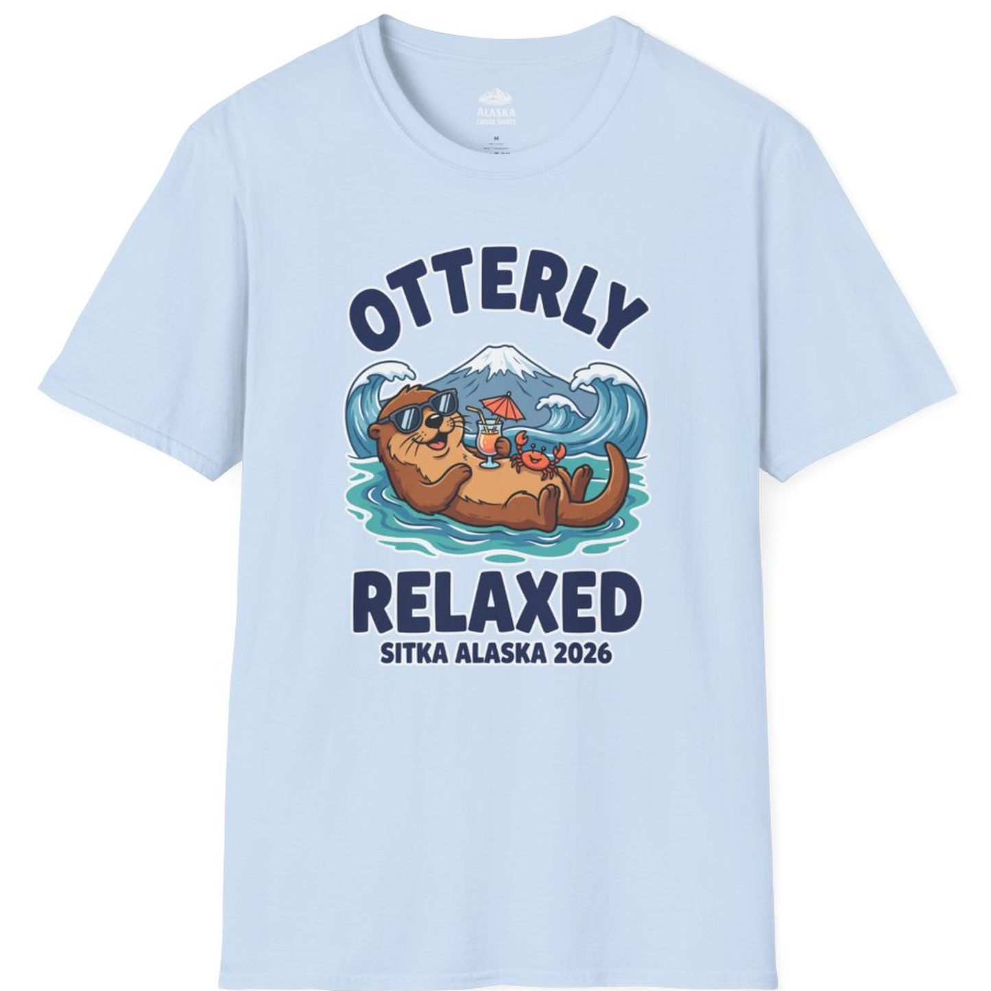 Otterly Relaxed Sitka Alaska 2026 Vacation Souvenir Shirt – Light Blue – Alaska Cruise Shirts