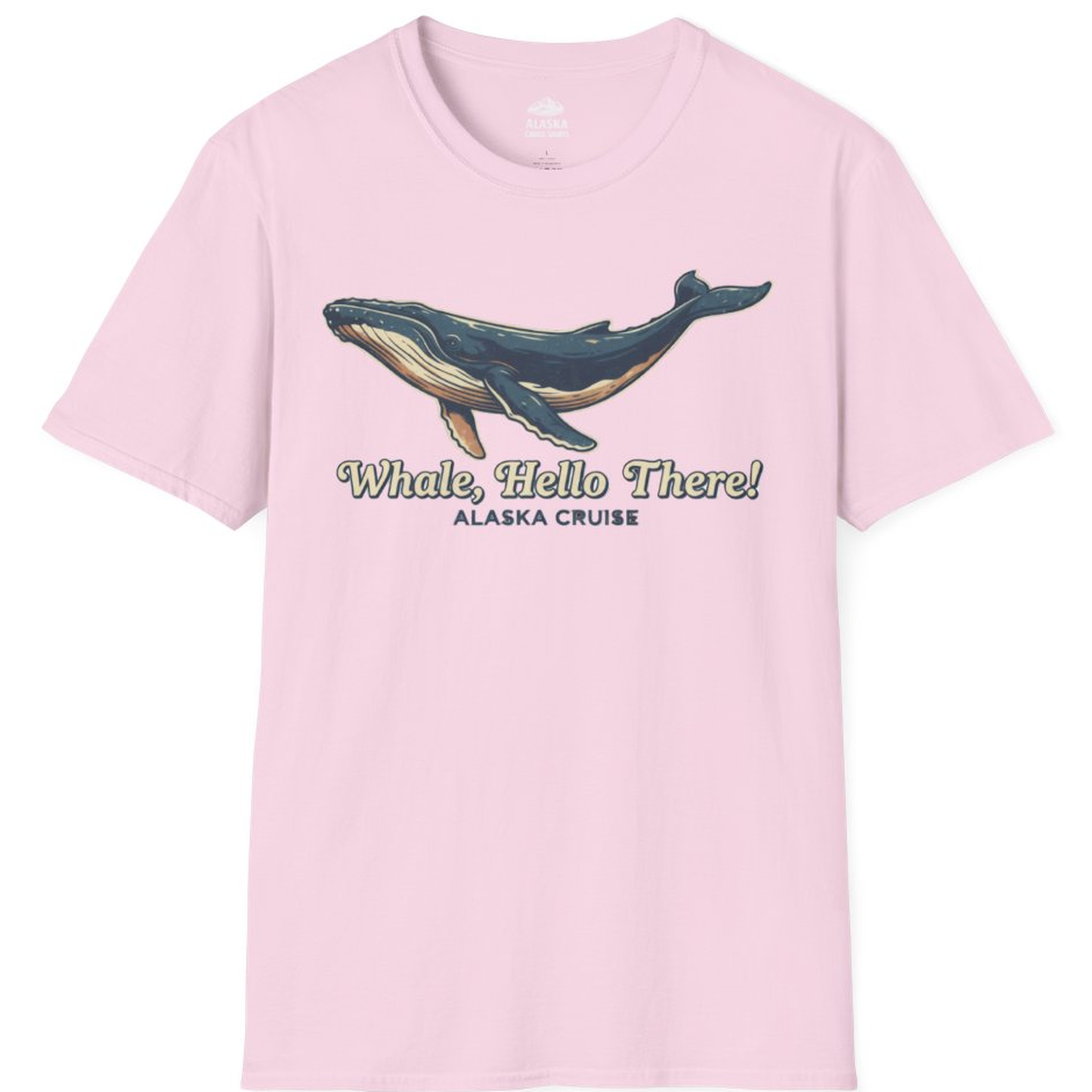 Whale Hello There Alaska Cruise Shirt - Retro Funny Whale Watching Tee – Light Pink – Alaska Cruise Shirts