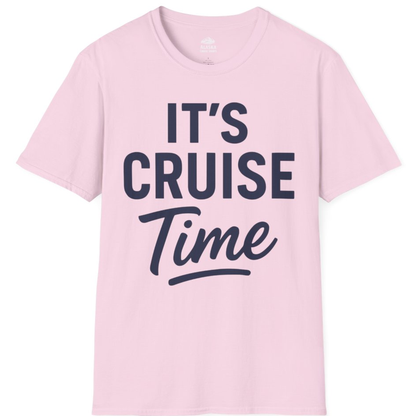 It’s Cruise Time Vacation Shirt for Cruise Lovers and Travelers – Light Pink – Alaska Cruise Shirts