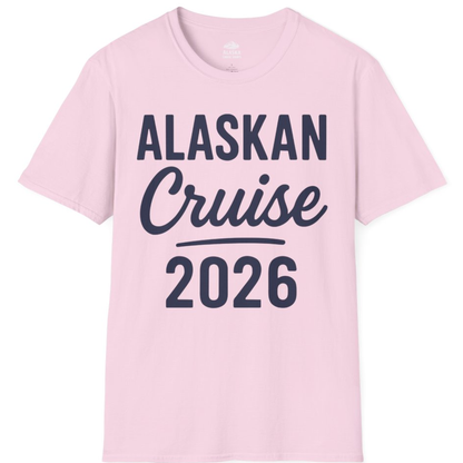 Alaskan Cruise 2026 Bold Script Vacation Group Travel Shirt – Light Pink – Alaska Cruise Shirts