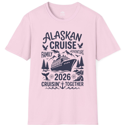 Alaska Cruise Family Adventure 2026 Cruisin Together Shirt – Light Pink – Alaska Cruise Shirts